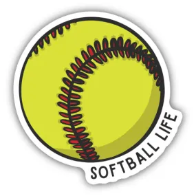 Softball Life Vinyl Sticker Decal